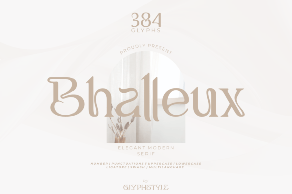 Bhalleux: A Serif Font That Elevates Real Small Business Branding