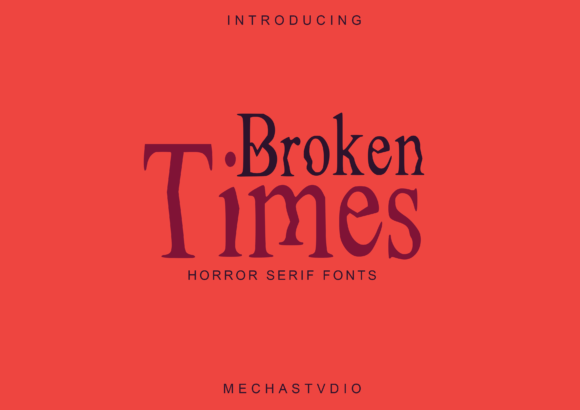 Broken Times: A Haunting Serif for Branding and Design