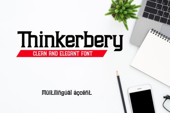 Thinkerbery: A Clean Serif Font That Builds Trust