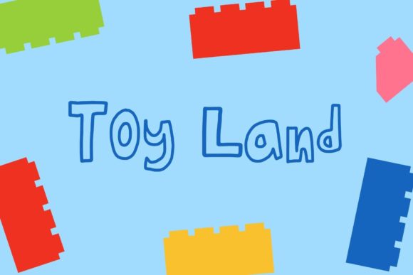 Toy Land: A Playful Display Font for Digital Branding
